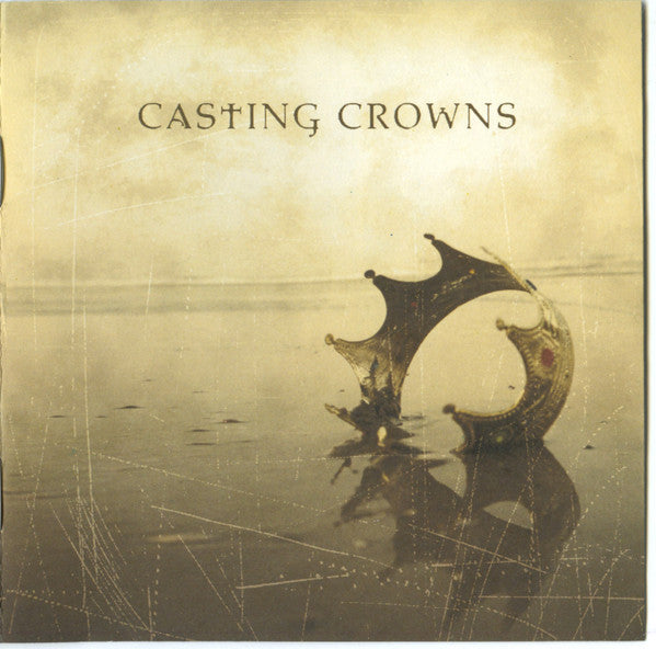 CASTING CROWNS - CASTING CROWNS