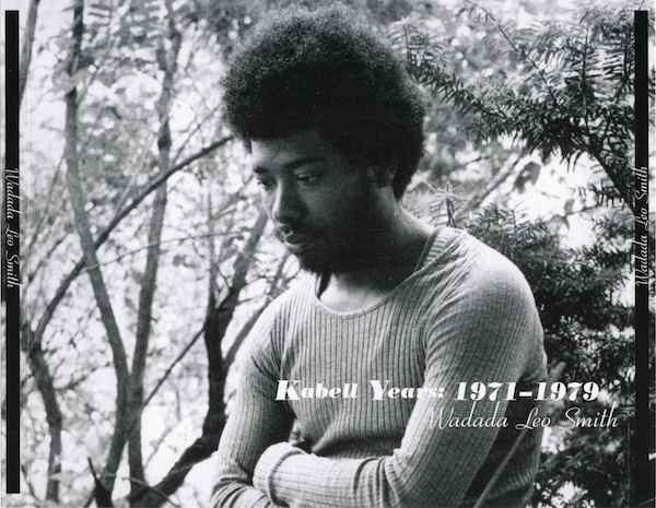 SMITH,WADADA LEO - KABELL YEARS - 1971-1979
