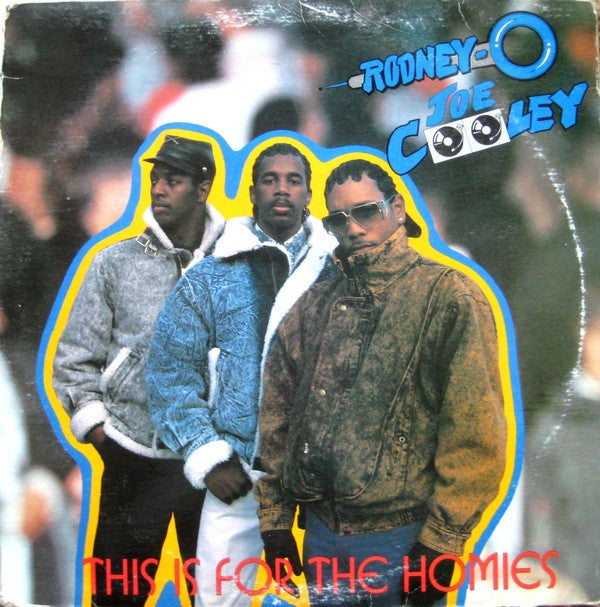 RODNEY O & JOE COOLEY - THIS IS FOR THE HOMIES EP