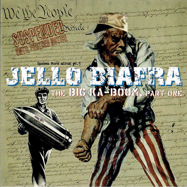 BIAFRA,JELLO - BIG KA-BOOM PART ONE