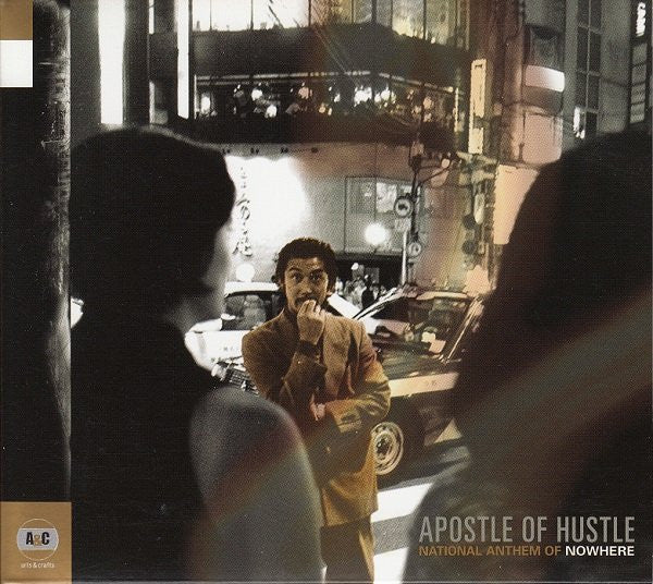 APOSTLE OF HUSTLE - NATIONAL ANTHEM OF NOWHERE