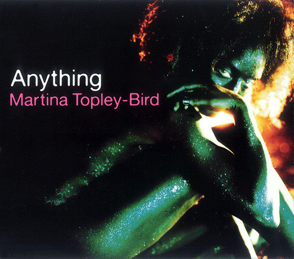 TOPLEY-BIRD,MARTINA - ANYTHING