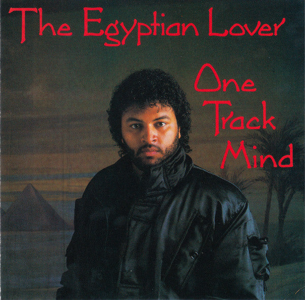 EGYPTIAN LOVER - ONE TRACK MIND