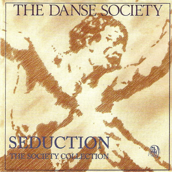 DANSE SOCIETY - SEDUCTION: SOCIETY COLLECTION (REPRESSED)