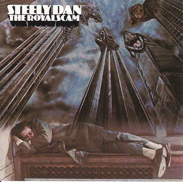 STEELY DAN - ROYAL SCAM