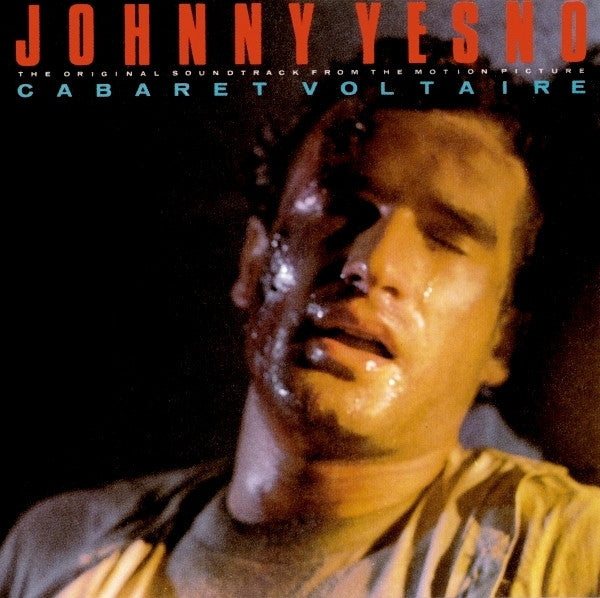 CABARET VOLTAIRE - JOHNNY YESNO OST