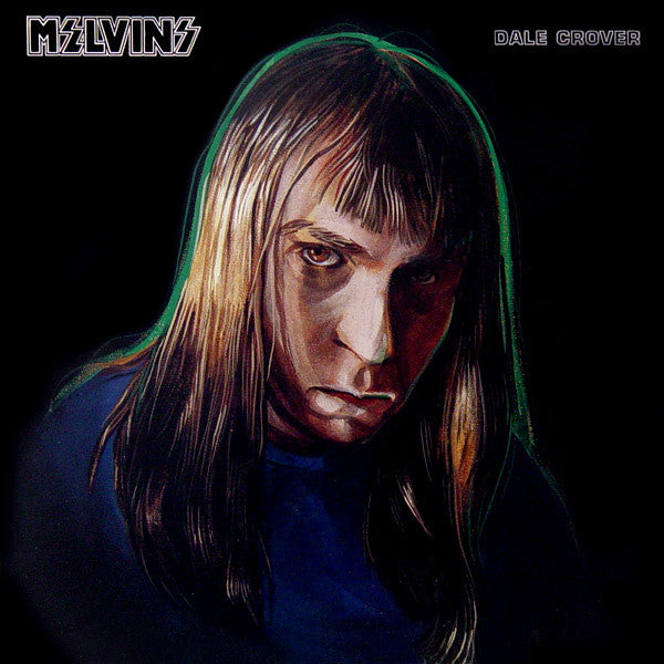 MELVINS - DALE CROVER