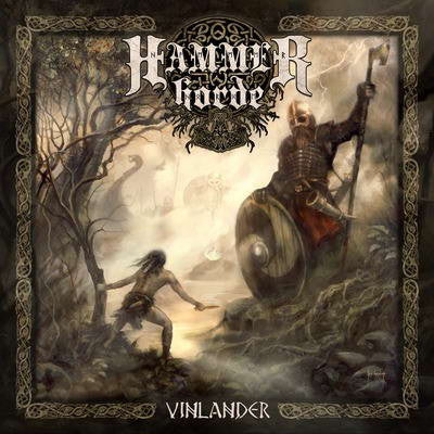HAMMER HORDE - VINLANDER