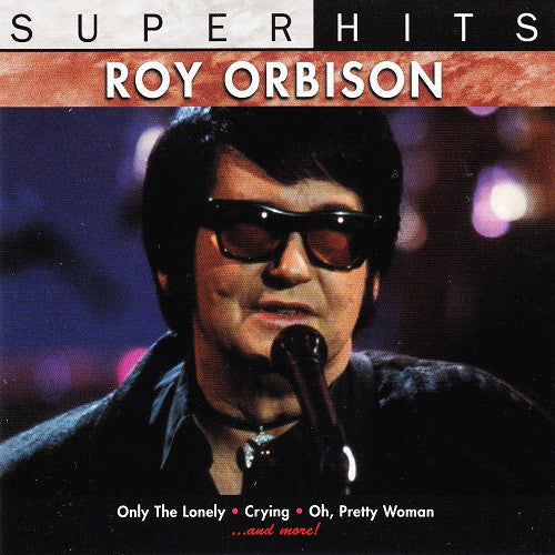 ORBISON,ROY - SUPER HITS