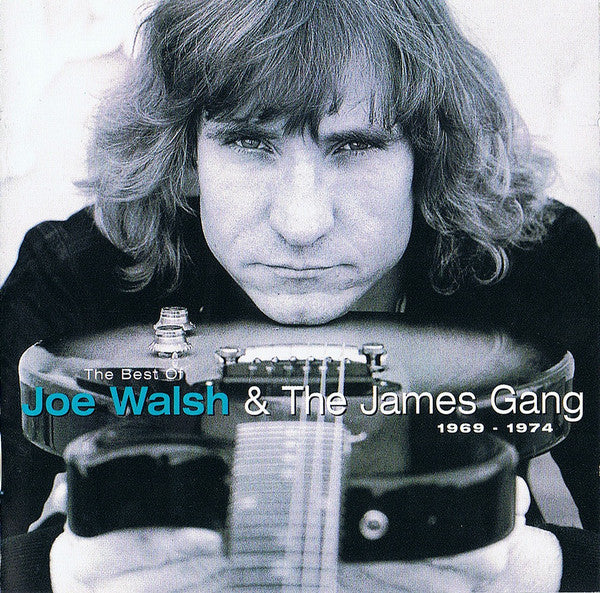WALSH,JOE & THE JAMES GANG - BEST OF JOE WALSH & THE JAMES GANG 1969 - 1974