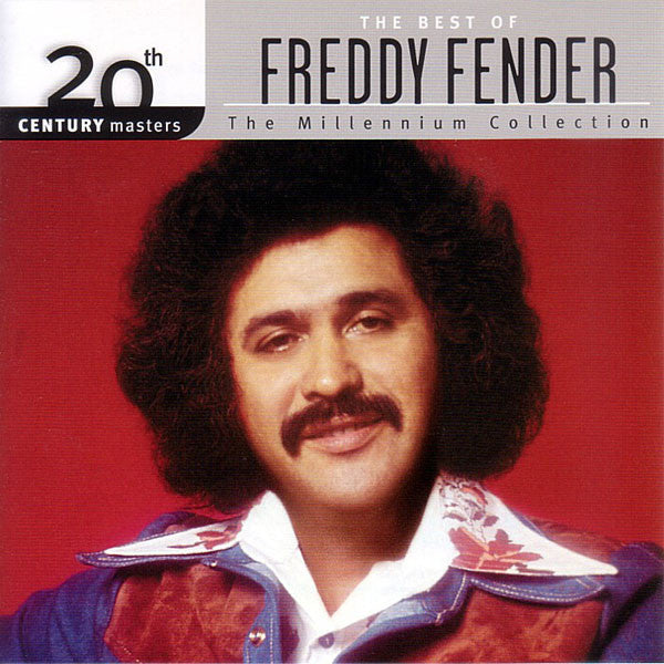 FENDER,FREDDY - MILLENNIUM COLLECTION: 20TH CENTURY MASTERS
