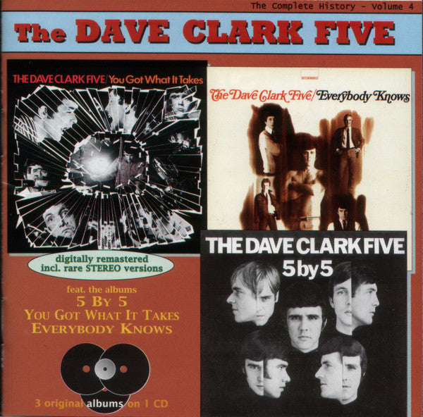 DAVE CLARK FIVE - VOLUME 4: 5X5 / GOT WHAT / KNOWS