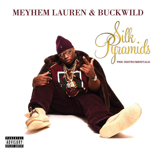 BUCKWILD & MEYHEM LAUREN - SILK PYRAMIDS: THE INSTRUMENTALS