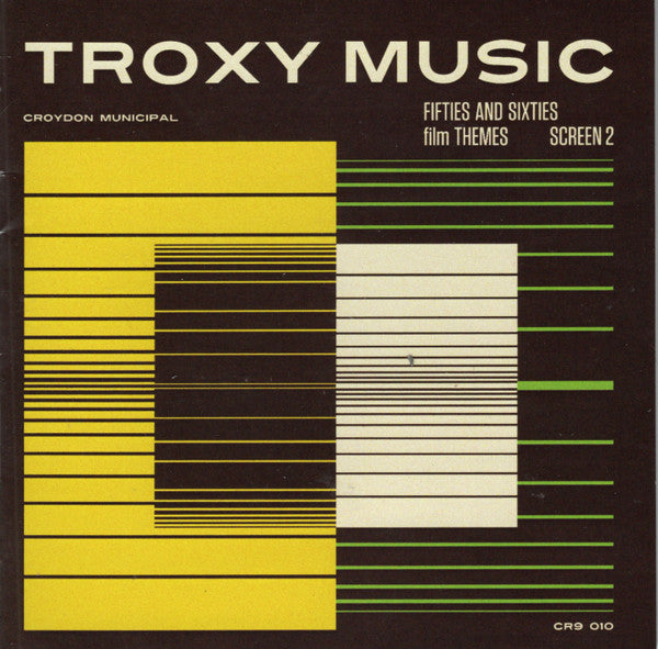 VARIOUS ARTISTS - TROXY MUSIC: 50'S & 60'S FILM THEMES SCREEN 2