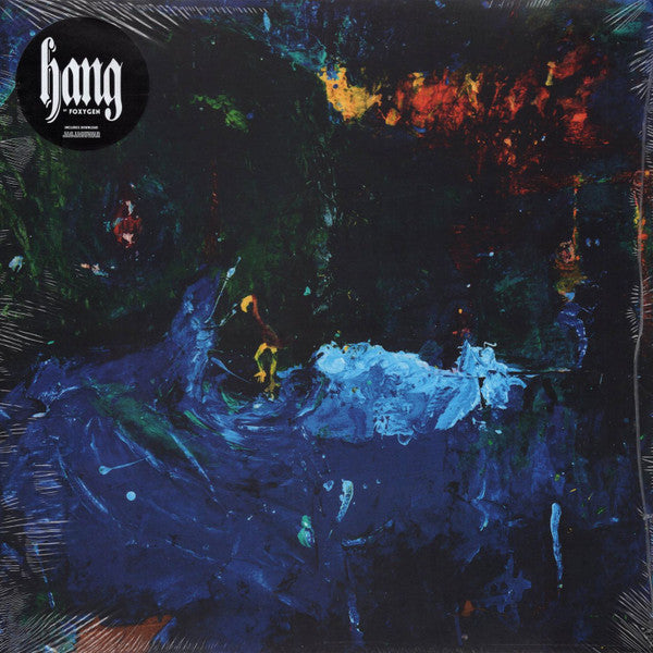 FOXYGEN - HANG
