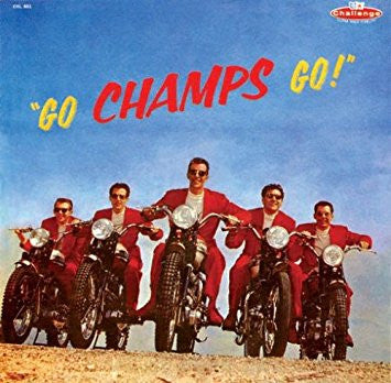 CHAMPS - GO CHAMPS GO