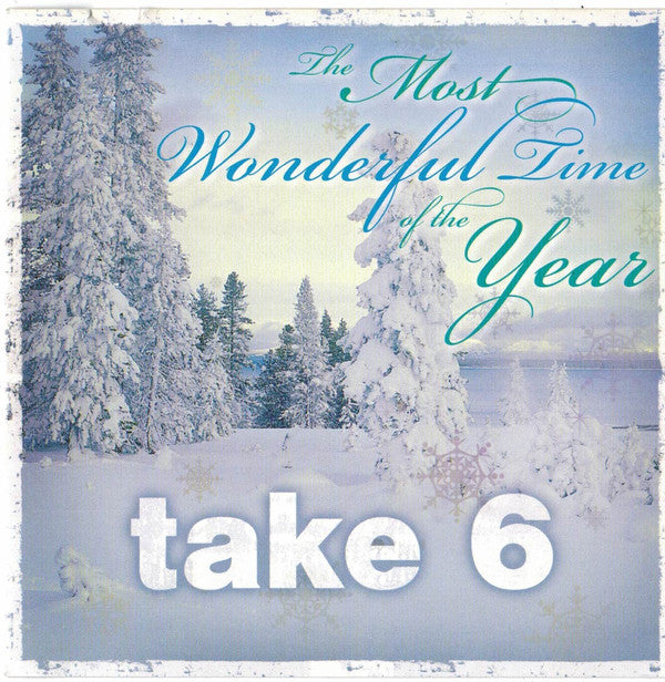 TAKE 6 - MOST WONDERFUL TIME OF YEAR