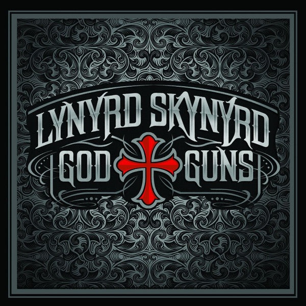 LYNYRD SKYNYRD - GOD & GUNS