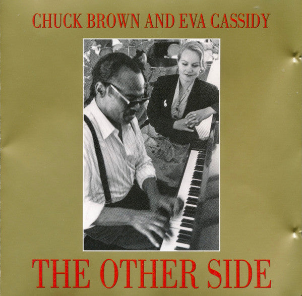 CASSIDY,EVA & CHUCK BROWN - OTHER SIDE