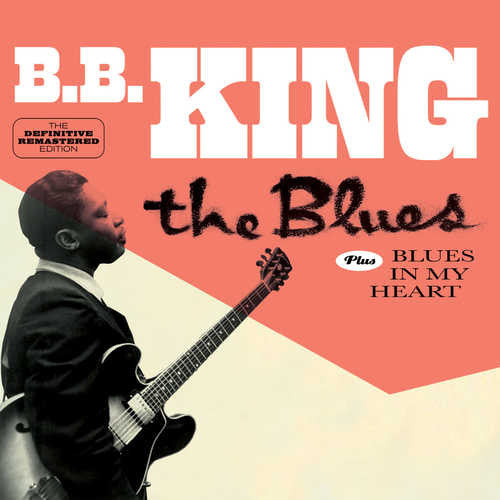 KING,B.B. - BLUES / BLUES IN MY HEART