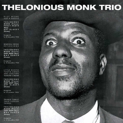 MONK,THELONIOUS TRIO - THELONIOUS MONK TRIO (9 BONUS TRACKS)