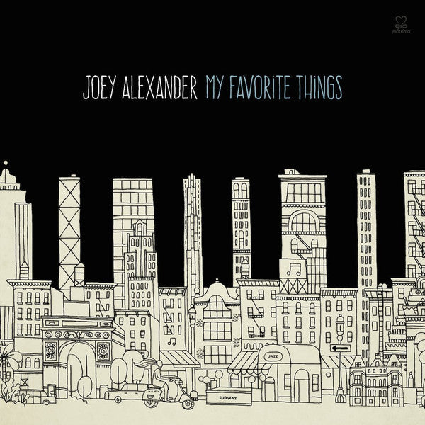 ALEXANDER,JOEY - MY FAVORITE THINGS