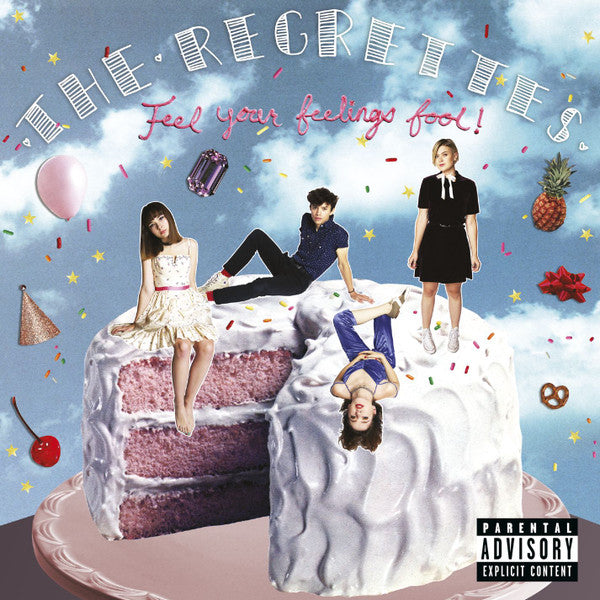 REGRETTES - FEEL YOUR FEELINGS FOOL (X)