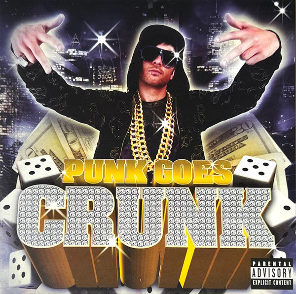 VARIOUS ARTISTS - PUNK GOES CRUNK / VARIOUS
