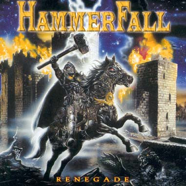 HAMMERFALL - RENEGADE