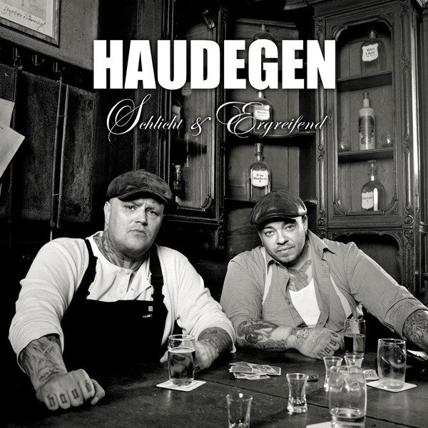 HAUDEGEN - SCHLICHT & ERGREIFEND