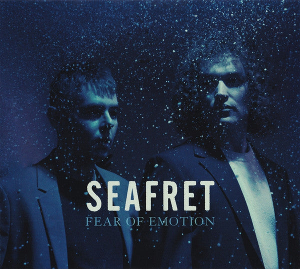 SEAFRET - FEAR OF EMOTION