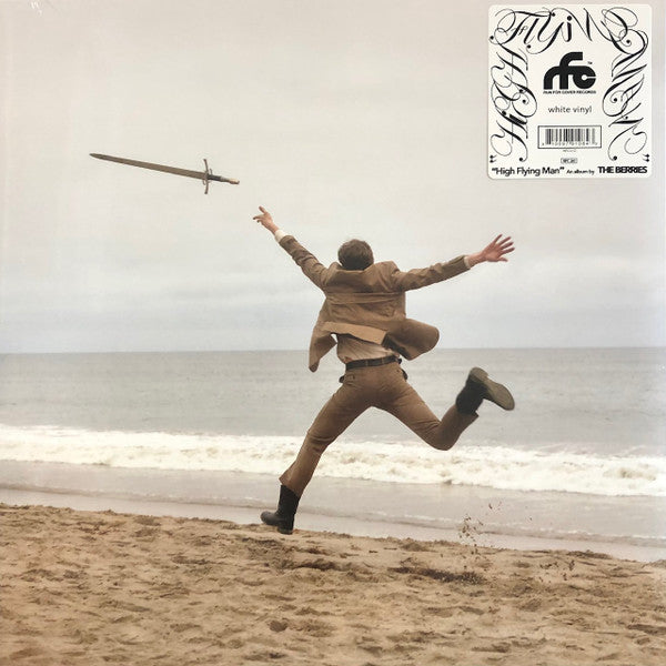 BERRIES - HIGH FLYING MAN (WHITE VINYL)