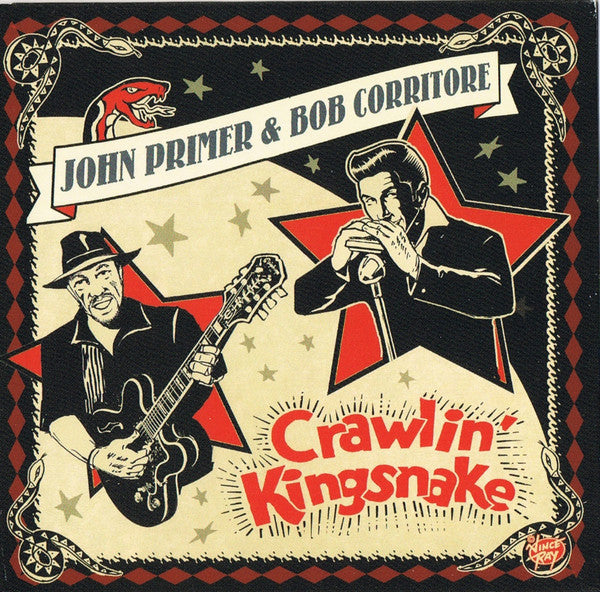 PRIMER,JOHN & BOB CORRITORE - CRAWLIN KINGSNAKE