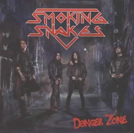 SMOKING SNAKES - DANGER ZONE