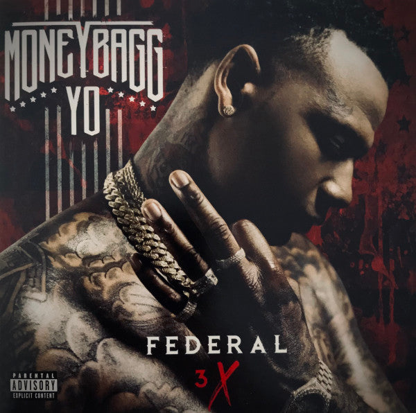 MONEYBAGG YO - FEDERAL 3X