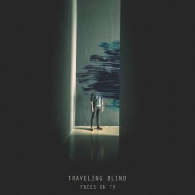 FACES ON TV - TRAVELING BLIND