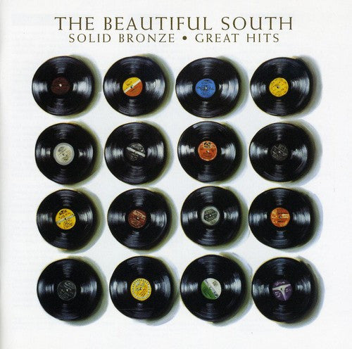 BEAUTIFUL SOUTH - SOLID BRONZE: GREATEST HITS