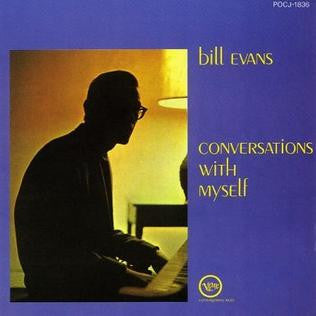EVANS BILL - CONVERSATIONS WITH MYSELF