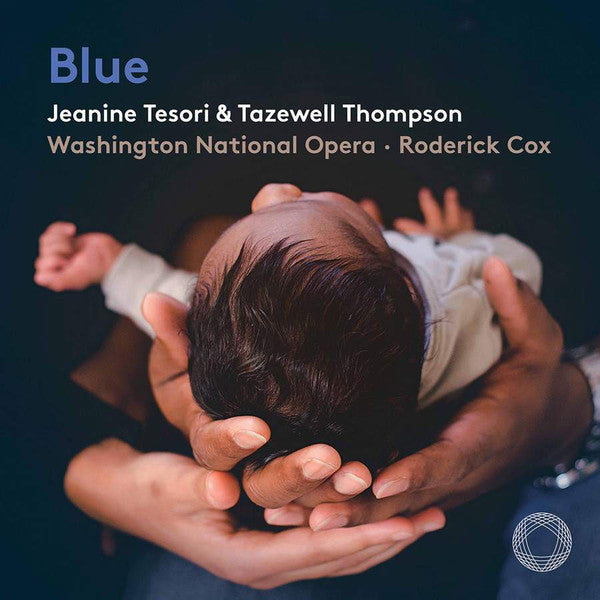 WASHINGTON NATIONAL OPERA - TESORI: BLUE