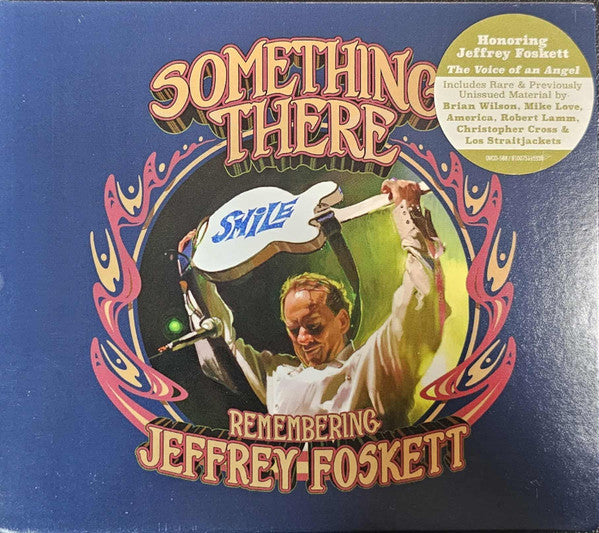 FOSKETT,JEFFREY - SOMETHING THERE – REMEMBERING JEFFREY FOSKETT