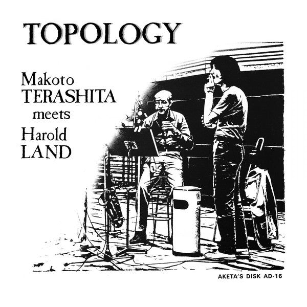 MAKOTO TERASHITA MEETS HAROLD LAND - TOPOLOGY