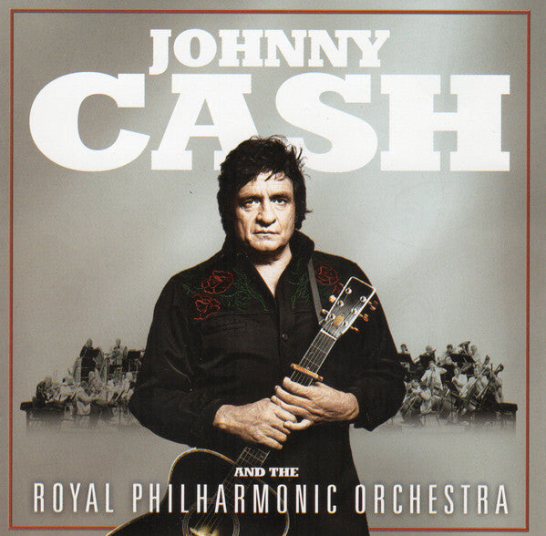 CASH,JOHNNY & THE ROYAL PHILHARMONIC ORCHESTRA - JOHNNY CASH & THE ROYAL PHILHARMONIC ORCHESTRA