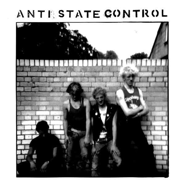 ANTI STATE CONTROL - ANTI STATE CONTROL