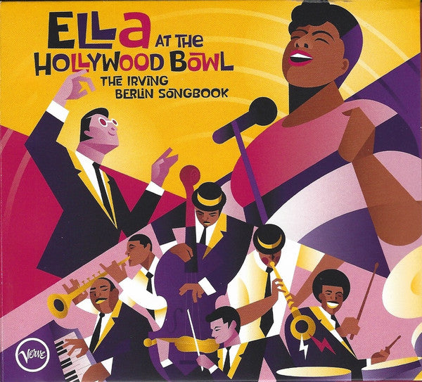 FITZGERALD,ELLA - ELLA AT THE HOLLYWOOD BOWL: THE IRVING BERLIN SONGBOOK