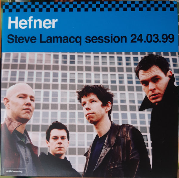 HEFNER - STEVE LAMACQ 24.03.99