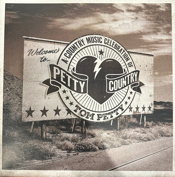 VARIOUS ARTISTS - PETTY COUNTRY: A COUNTRY MUSIC CELEBRATION OF TOM PETTY (2LP)