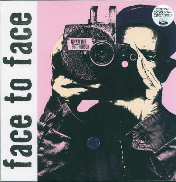 FACE TO FACE - NO WAY OUT BUT THROUGH