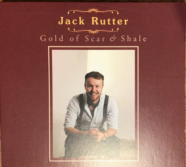 RUTTER,JACK - GOLD OF SCAR & SHALE
