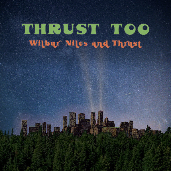 NILES,WILBUR - THRUST TOO
