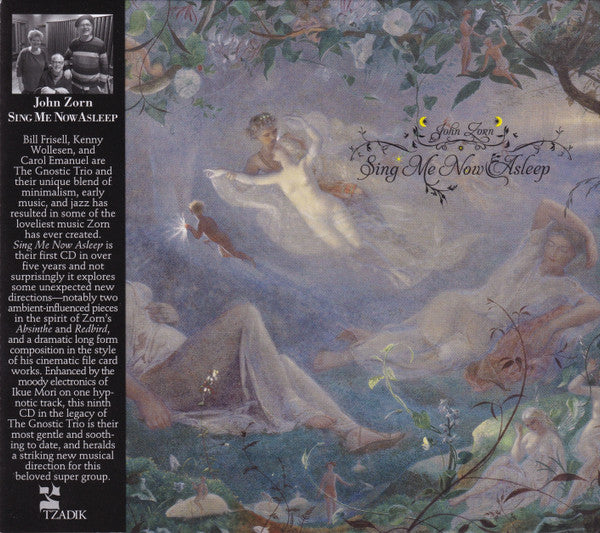 ZORN,JOHN - SING ME NOW ASLEEP